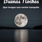 buenas noches que tengas una noche tranquila