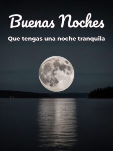Un mensaje bonito de buenas noches para WhatsApp