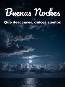Un mensaje de buenas noches
