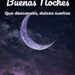 buenas noches que descanses, dulces sueños