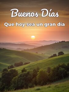 Una frase de buenos días