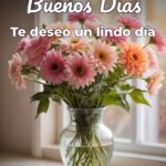 buenos días te deseo un lindo día