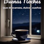 buenas noches que descanses, dulces sueños