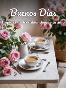 Ver frases de buenos días para mi amor
