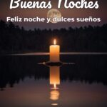 buenas noches feliz noche y dulces sueños