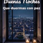 buenas noches que duermas con paz