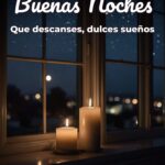 buenas noches que descanses, dulces sueños