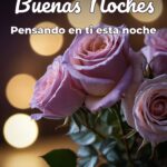 buenas noches pensando en ti esta noche