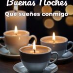 buenas noches que sueñes conmigo