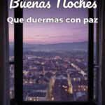 buenas noches que duermas con paz